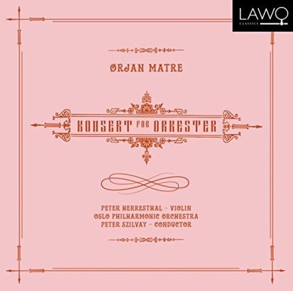 Matre - Concerto for Orchestra
