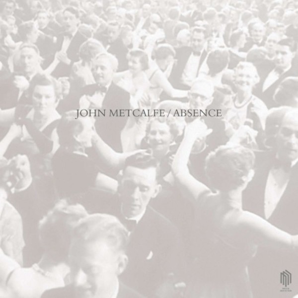 Metcalfe - Absence | Neue Meister 0301130NM