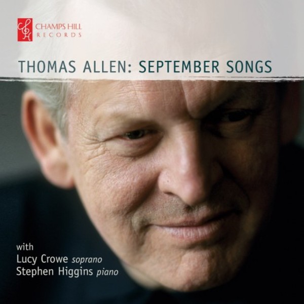 Thomas Allen: September Songs | Champs Hill Records CHRCD144