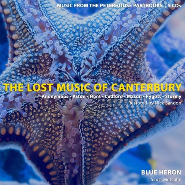 The Lost Music of Canterbury: Music from the Peterhouse Partbooks | Blue Heron BHCD1008