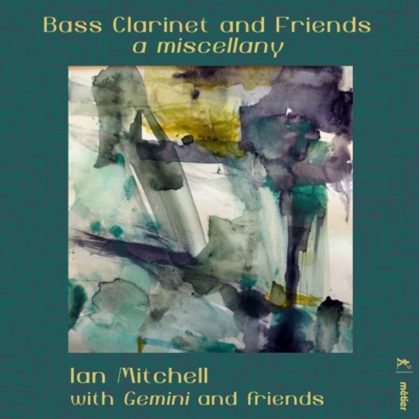 Bass Clarinet and Friends: A Miscellany | Metier MSV28579