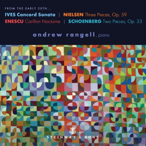 From the Eary 20th... Piano Works by Ives, Enescu, Nielsen & Schoenberg | Steinway & Sons STNS30100