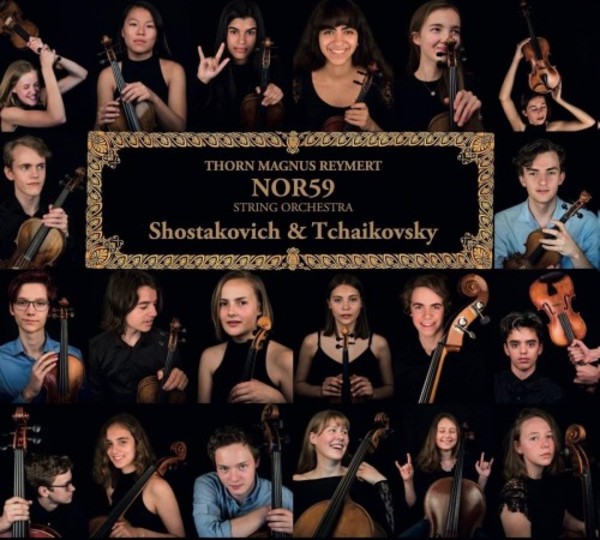 Tchaikovsky - Serenade for Strings; Shostakovich - Chamber Symphony in C minor