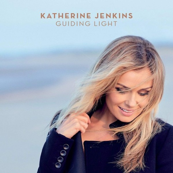 Katherine Jenkins: Guiding Light - Songs of Inspiration, Hope and Strength | Decca 4817274