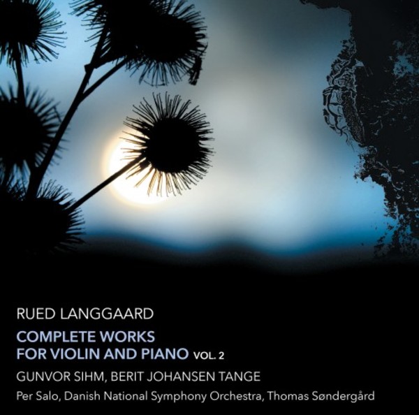 Langgaard - Complete Works Violin & Piano Vol.2 | Dacapo 8226131