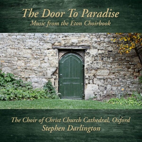 The Door to Paradise: Music from the Eton Choirbook | Avie AV2395