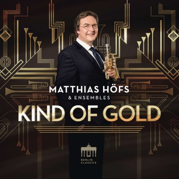 Kind of Gold | Berlin Classics 0301129BC