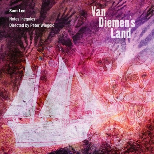 Sam Lee - Van Diemens Land