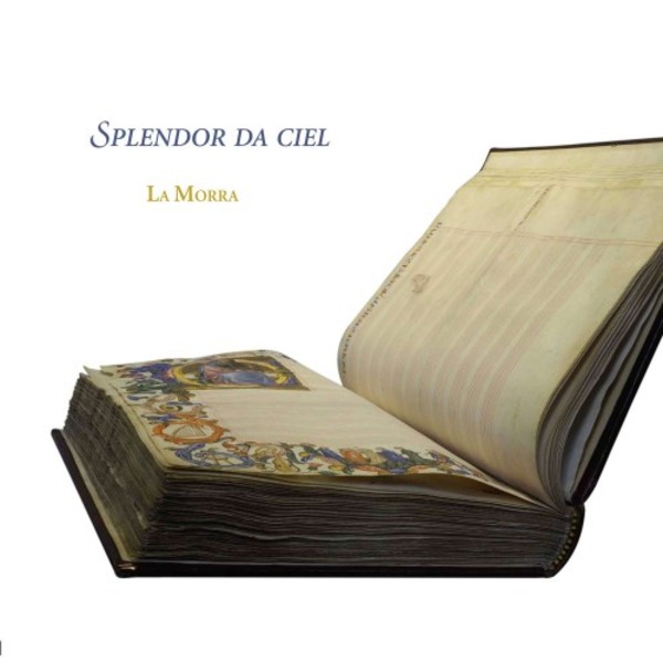 Splendor da ciel: Music from the San Lorenzo Palimpsest