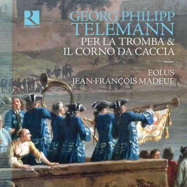 Telemann - Per la tromba & il corno da caccia