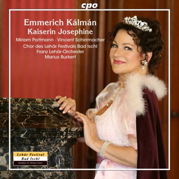 Kalman - Kaiserin Josephine | CPO 5551362