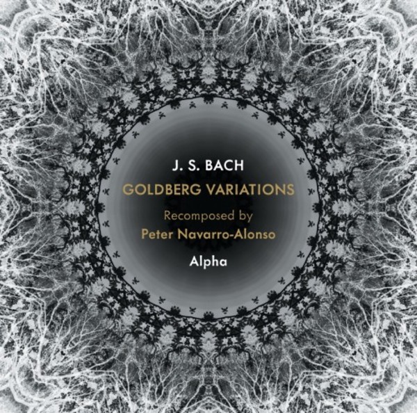 JS Bach - Goldberg Variations, recomp. Navarro-Alonso
