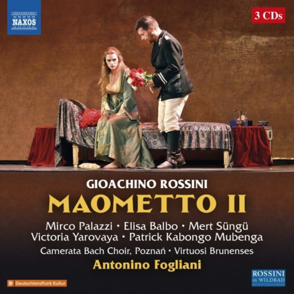 Rossini - Maometto II | Naxos - Opera 866044446