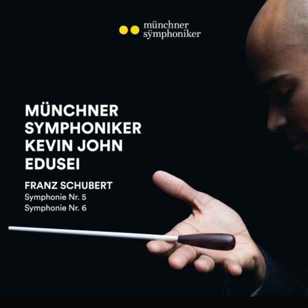 Schubert - Symphonies 5 & 6