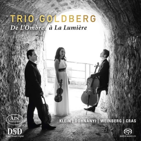 De lombre a la lumiere: String Trios by Klein, Dohnanyi, Weinberg & Cras | Ars Produktion ARS38263