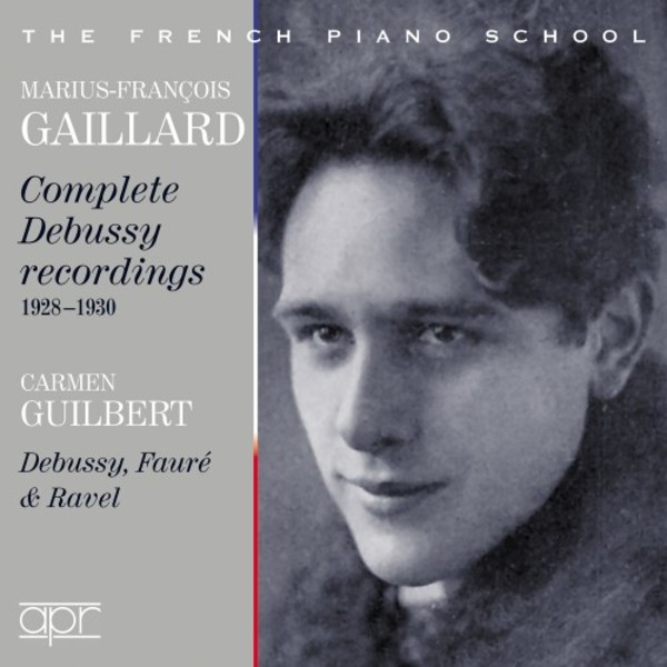 The French Piano School: Marius-Francois Gaillard & Carmen Guilbert