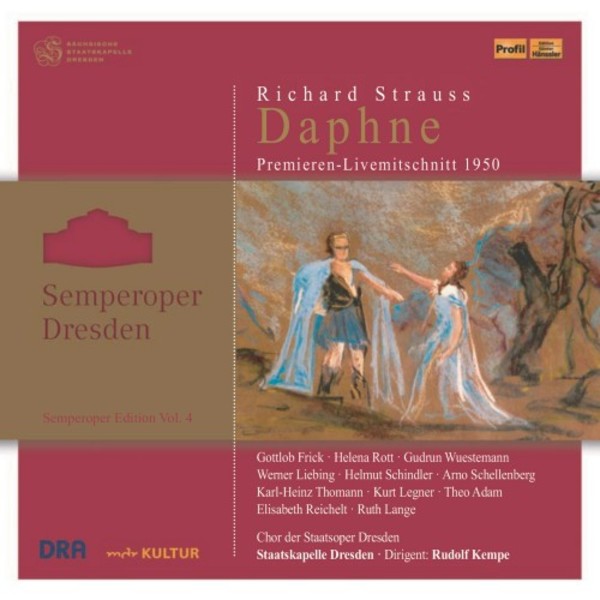 Semperoper Edition Vol.4: R Strauss - Daphne | Haenssler Profil PH07038
