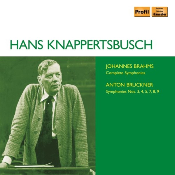 Hans Knappertsbusch conducts Brahms & Bruckner Symphonies | Haenssler Profil PH18048