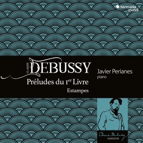 Debussy - Preludes Book 1, Estampes | Harmonia Mundi HMM902301