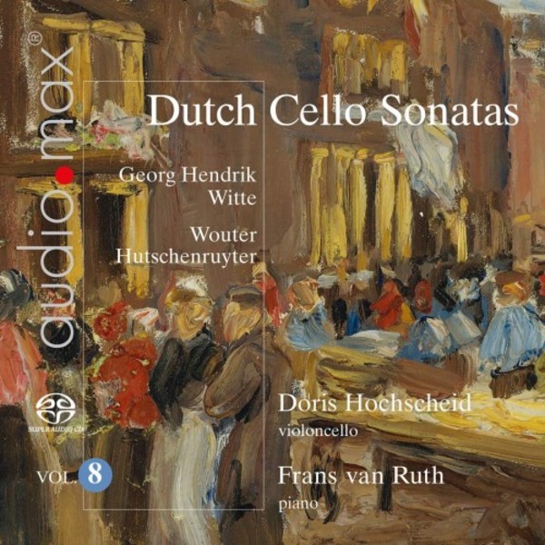 Dutch Cello Sonatas Vol.8: Witte & Hutschenruyter | Audiomax AUD9032094