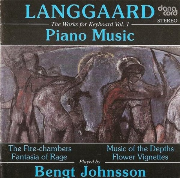 Langgaard - The Works for Keyboard Vol.1: Piano Music | Danacord DACOCD369