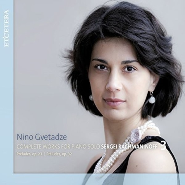 Rachmaninov - Complete Works for Piano Solo Vol.3: Preludes