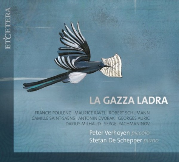 La gazza ladra: Music for Piccolo & Piano | Etcetera KTC1570