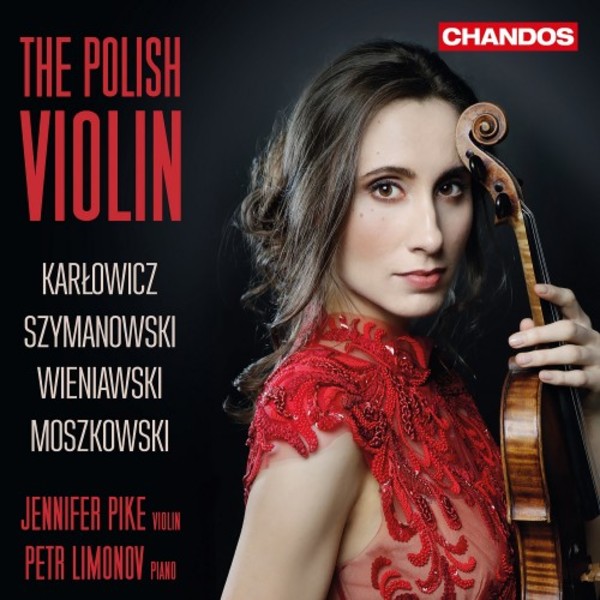 The Polish Violin | Chandos CHAN20082