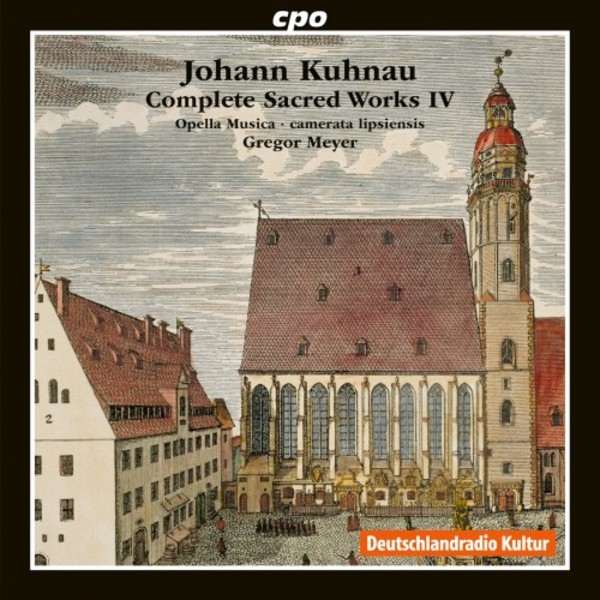 Kuhnau - Complete Sacred Works Vol.4: Cantatas | CPO 5551902