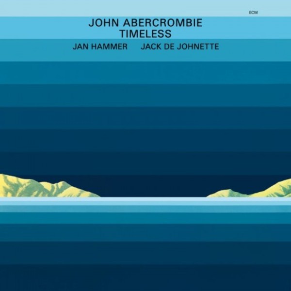John Abercrombie: Timeless | ECM 8291142
