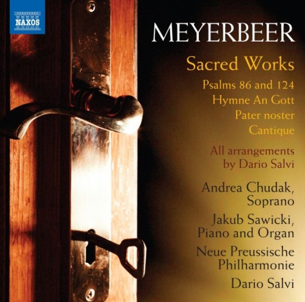 Meyerbeer - Sacred Works | Naxos 8573907