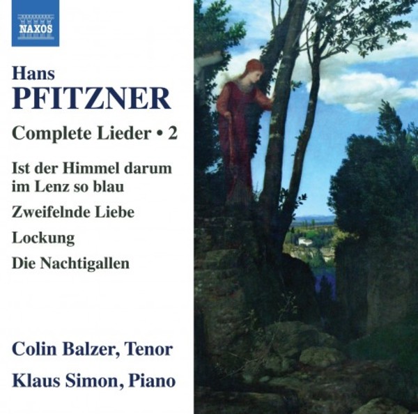 Pfitzner - Complete Lieder Vol.2 | Naxos 8572603