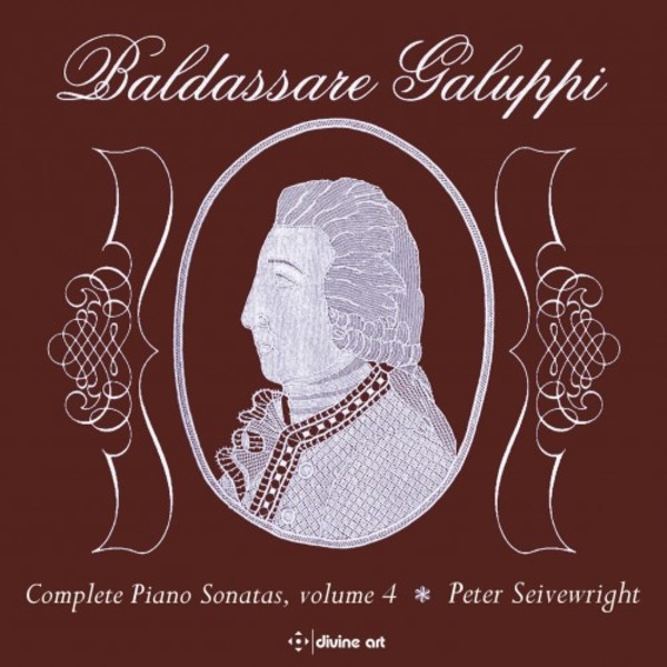 Galuppi - Complete Piano Sonatas Vol.4 | Divine Art DDA25103