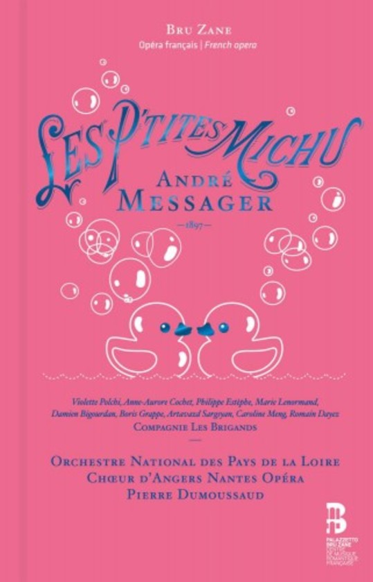 Messager - Les Ptites Michu (CD + Book) | Bru Zane BZ1034