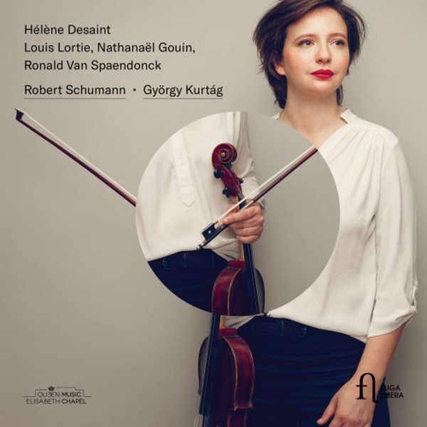 Helene Desaint plays Schumann & Kurtag | Fuga Libera FUG611