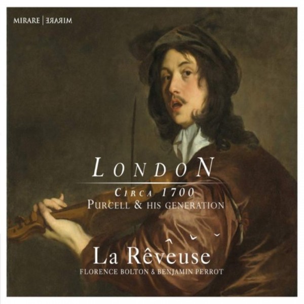 London circa 1700: Purcell & his Generation | Mirare MIR368