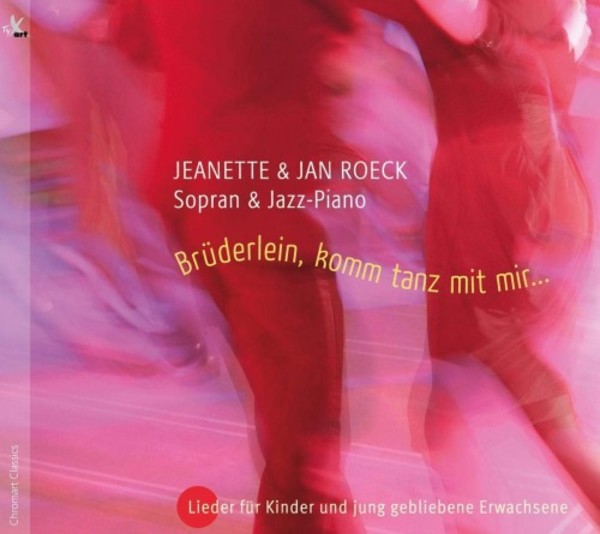 Bruderlein, komm tanz mit mir: Songs for Children