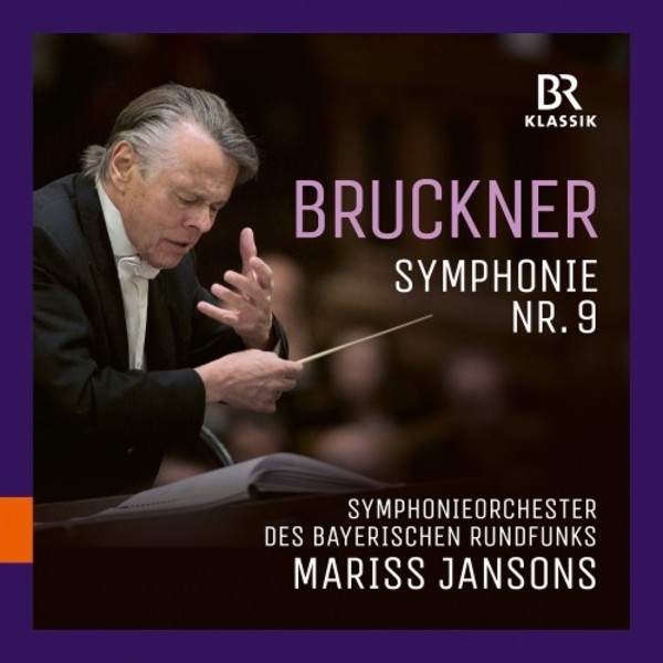 Bruckner - Symphony no.9 | BR Klassik 900173