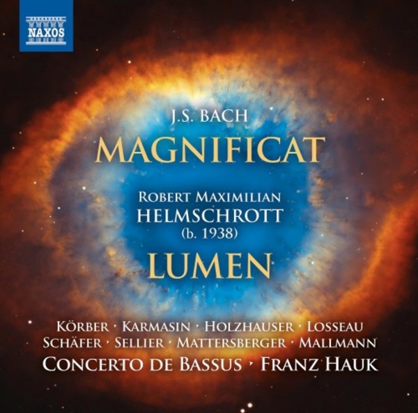 JS Bach - Magnificat; Helmschrott - Lumen | Naxos 8579049