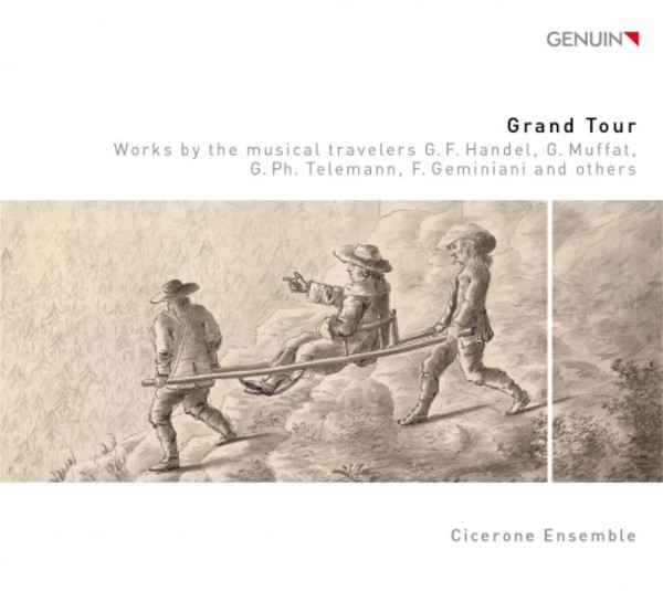 Grand Tour: Works by the Musical Travellers | Genuin GEN19648