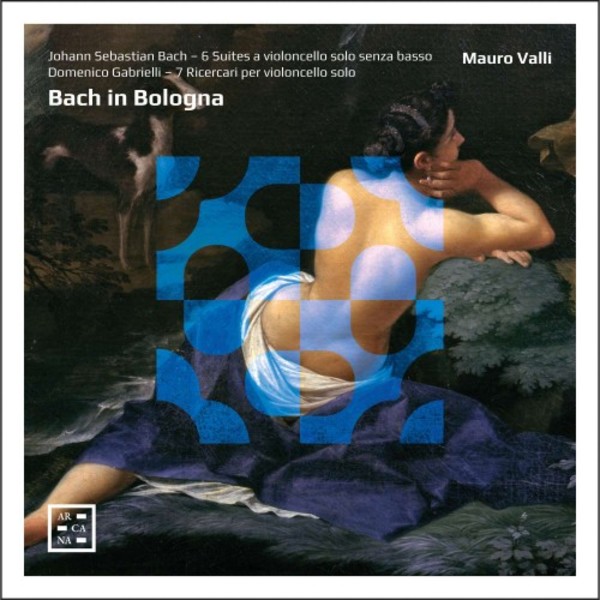 JS Bach - 6 Cello Suites; D Gabrielli - 7 Ricercari | Arcana A459