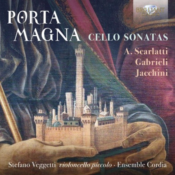 Porta Magna: Baroque Cello Sonatas | Brilliant Classics 95802