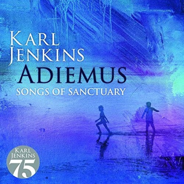 Karl Jenkins - Adiemus: Songs of Sanctuary | Decca 4817877