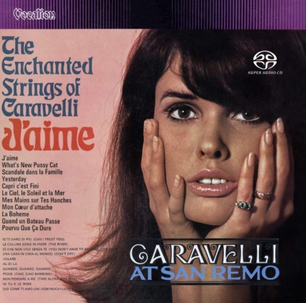 The Enchanted Strings of Caravelli: Caravelli at San Remo & J�aime