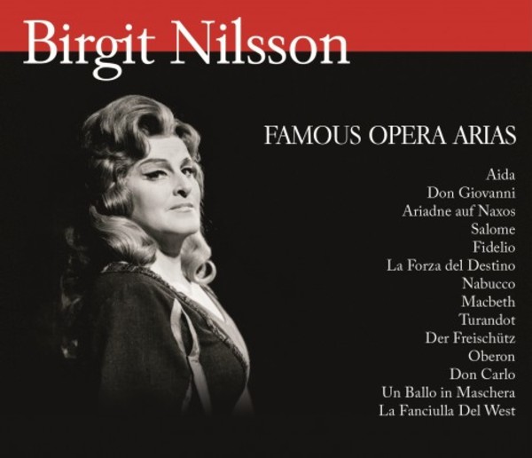 Birgit Nilsson: Famous Opera Arias