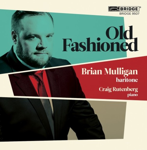 Old Fashioned: Popular Early 20th-Century Songs | Bridge BRIDGE9507