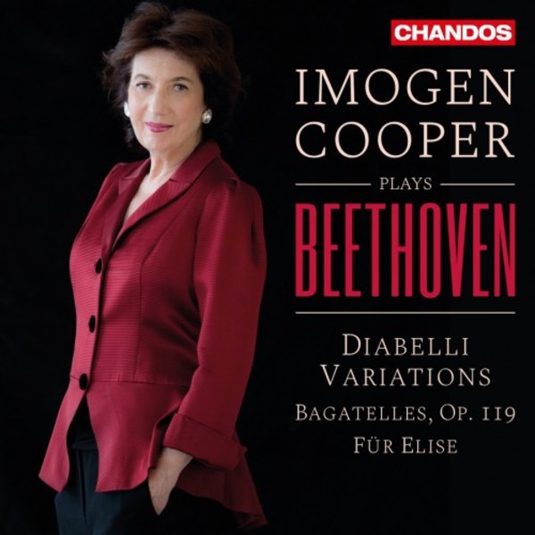 Imogen Cooper plays Beethoven - Diabelli Variations, Bagatelles op.119, Fur Elise | Chandos CHAN20085
