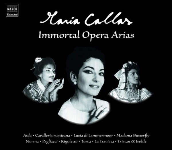 Maria Callas: Immortal Opera Arias | Naxos - Historical 8103015