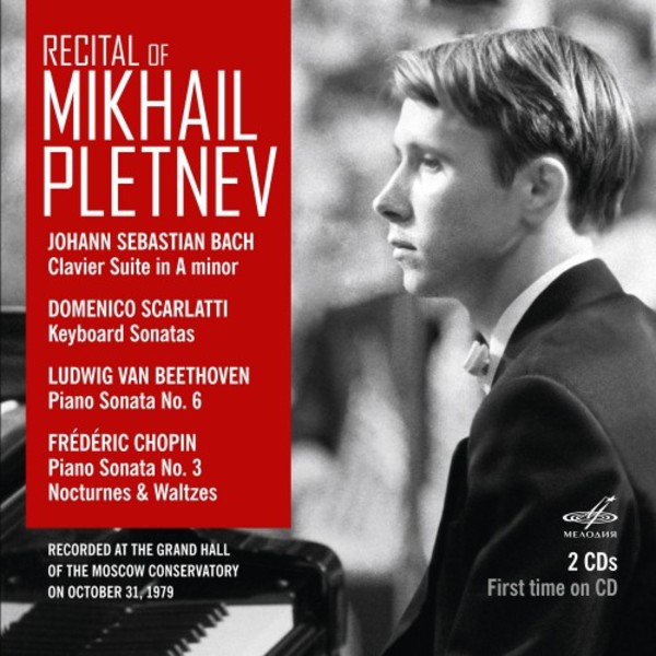 Mikhail Pletnev Recital 1979: Bach, Scarlatti, Beethoven & Chopin | Melodiya MELCD1002581