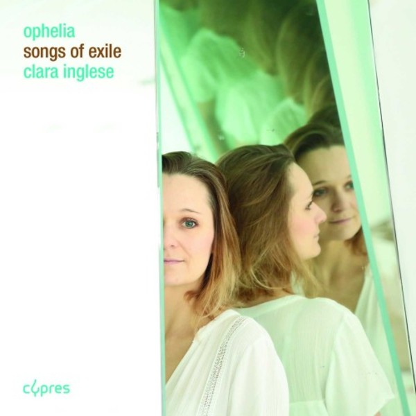 Ophelia: Songs of Exile